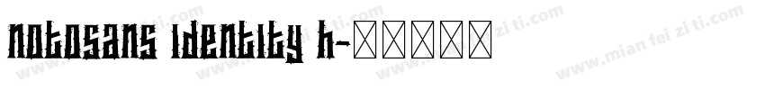 notosans identity h字体转换